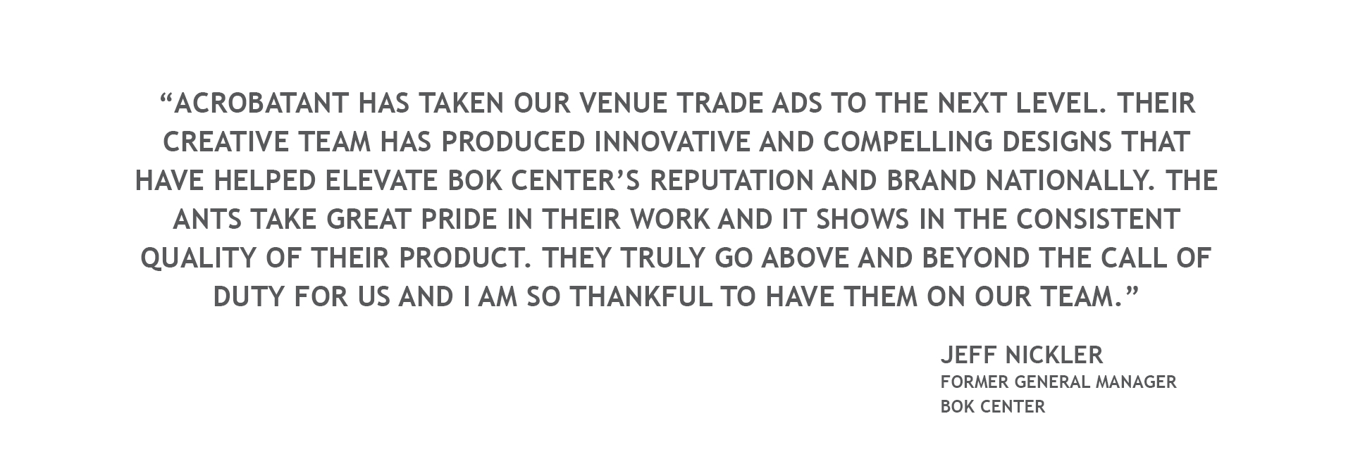 Client quote from the BOK Former General Manager