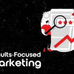 Graphic that reads "Results-Focused Marketing".