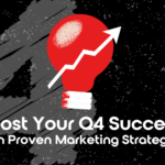 An illustration of a lightbulb with an arrow pointing upward. The text reads "Boost your Q4 success with proven marketing strategies".